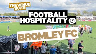 Bromley FC hospitality  REVIEWED 👀 [upl. by Tigirb]