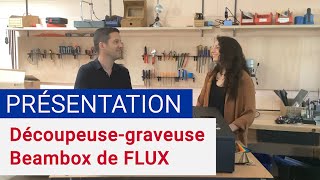 Présentation  Découpeusegraveuse laser CO2 BeamBox [upl. by Monafo670]