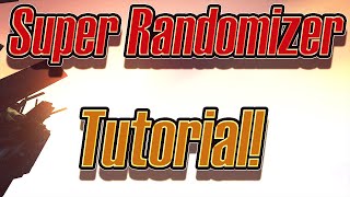 Borderlands 2 Super Randomizer Mod Tutorial Step By Step [upl. by Seka]