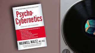 Podcast  Psycho Cybernetics by Maxwell Maltz [upl. by Cavit248]