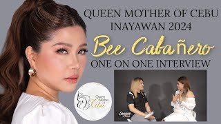 Queen Mother Of Cebu 2024 Inayawan  Bee Cabañero One On One Interview [upl. by Oruhtra]