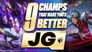 9 Champions That Will Make You A BETTER JUNGLER in Season 14 [upl. by Cortie]