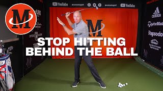 Stop Hitting Behind The Ball [upl. by Telrahc35]