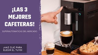 Top 3 Mejores CAFETERAS SUPERAUTOMATICAS 2023 [upl. by Elleuqram]