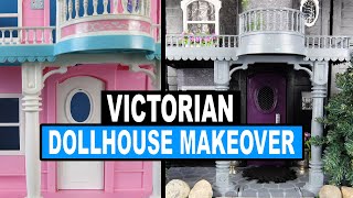 Victorian Dollhouse Extreme Makeover [upl. by Nywroc]