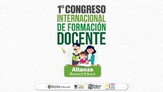 Acto Inaugural  Conferencia 1° Congreso Internacional de Formación Docente [upl. by Nnylear]