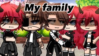 My family•GLMV•gacha plusmusic video [upl. by Geerts]