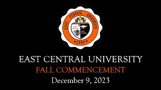 ECU Fall 2023 Commencement Ceremony [upl. by Eetsirhc]