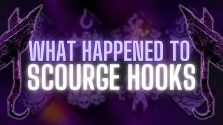 The Rise amp Fall of Scourge Hooks [upl. by Eimirej]