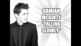 quotFalling Slowlyquot Damian McGinty [upl. by Eikcim]