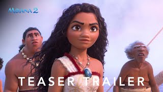 Moana 2  Teaser Trailer [upl. by Icul]