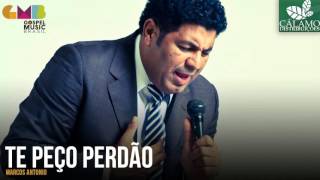 Marcos Antonio  Te Peço Perdão Cálamo Distribuições [upl. by Smaoht771]