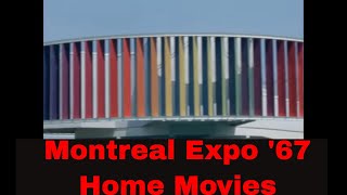 MONTREAL EXPO 67 HOME MOVIES CANADA 1967 59524 [upl. by Ariday]