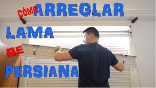 Arreglo lama de persiana Slat blind repair [upl. by Hyps]