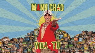 Manu Chao  Tu Te Vas feat Laeti Official Audio [upl. by Ballard]