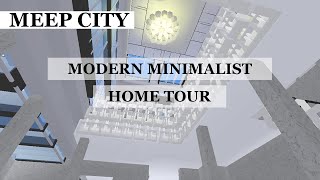 Meep City  Grand Modern Minimalist Home Tour in Meep City [upl. by Maidy]