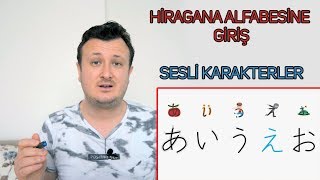 Hiragana Alfabesi Nedir  Sesli Karakterler [upl. by Anahsal]