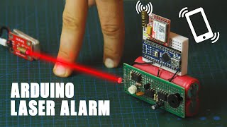 Build an Arduino Laser Security System Alarm that Calls You [upl. by Rycca598]