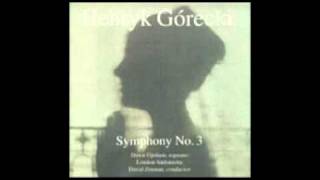 Henryk Górecki  Symphony Nº3 Symphony of Sorrowful Songs Third Movement [upl. by Rubenstein]