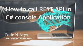 How to call REST API in C console Application  Read JSON Data  restweb api tutorial c  part 1 [upl. by Yecniuq311]