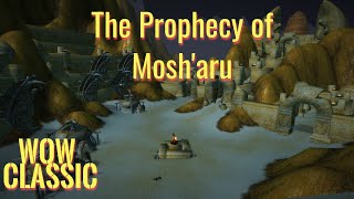 WoW ClassicWarrior leveling GuideThe Prophecy of Mosharu [upl. by Deenya181]