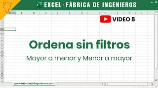 Excel 8 Ordenar de quotmayor a menorquot o quotmenor a mayorquot sin usar filtros  💡Fábrica de Ingenieros [upl. by Otes28]