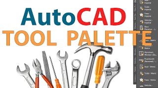 AutoCAD TOOL PALETTES  CUSTOMIZING AUTOCAD TOOL PALETTES [upl. by Anaik369]