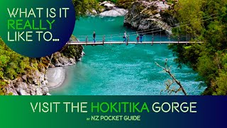 💙 The Hokitika Gorge Walk What is it REALLY like [upl. by Mond]