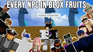 Every NPC In Blox Fruits ALL NPC Blox Fruits [upl. by Anehsat242]