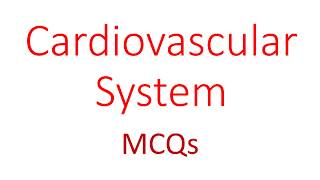 Cardiovascular System multiple choice questions [upl. by Bradshaw]