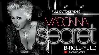 Madonna SECRET  BROLL Full 60 minutes HD with audio [upl. by Intirb501]