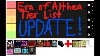 NEW Era of Althea Tier List UPDATE 2 ALL MAGICS [upl. by Kerwin]