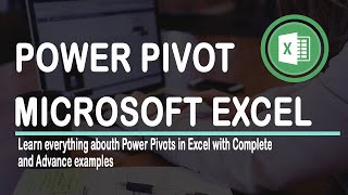 PowerPivot in EXCEL 2016 Advance with Examples [upl. by Lammaj]