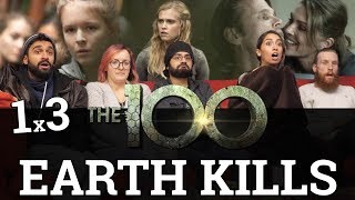 The 100  1x3 Earth Kills  Group Reaction [upl. by Coster]