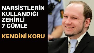 NARSİSTLERİN KULLANDIĞI 7 CÜMLE KALIBI [upl. by Mercuri]