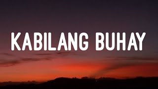 Bandang Lapis  Kabilang Buhay Lyrics [upl. by Ahsitam]