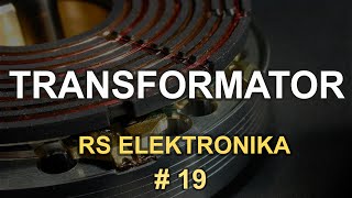 Transformator  RS Elektronika 19 [upl. by Ytteb]