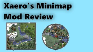 Xaeros Minimap Mod Review [upl. by Tabber]