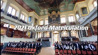 2021 Oxford Matriculation Day [upl. by Shaun110]