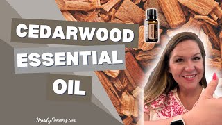 Cedarwood Essential Oil  How to Use It [upl. by Elleiad]