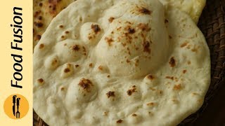 Homemade Naan Recipe By Food Fusion [upl. by Querida]