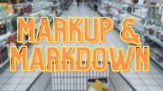 Markup and Markdown [upl. by Bartlett440]