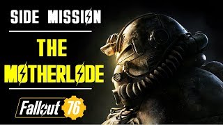 The Motherlode  Side Quest  Fallout 76 [upl. by Ahsoek509]