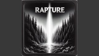 RAPTURE [upl. by Oconnor]