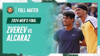 Alcaraz vs Zverev 2024 Mens final Full Match  RolandGarros [upl. by Eide818]