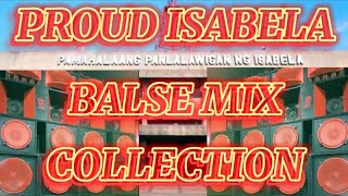 YBANAG MIX BALSE PROUD ISABELA [upl. by Anik]