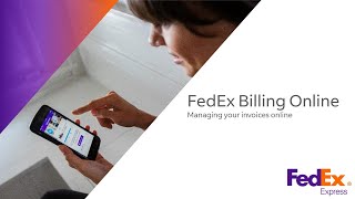 Manage your invoices online via FedEx Billing Online [upl. by Nod]