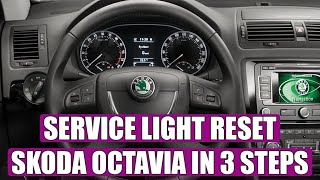 How to reset service light  oil service Skoda Octavia 2009 – 2013 in 3 steps [upl. by Raine]