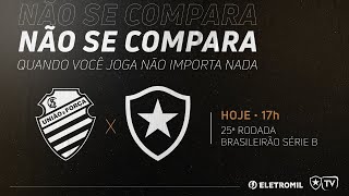 AO VIVO  CSA X BOTAFOGO  CAMPEONATO BRASILEIRO  RODADA 25 [upl. by Karna]