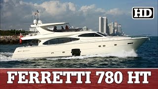 Ferretti 780 HT  MR CANCUN II [upl. by Enetsirhc]